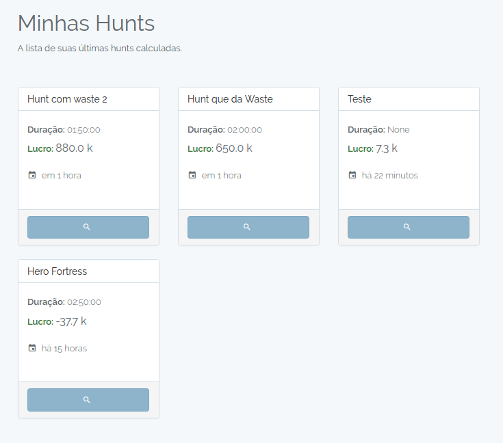 Nome:      Minhas hunts.png
Visitas:     2172
Tamanho:  27,6 KB